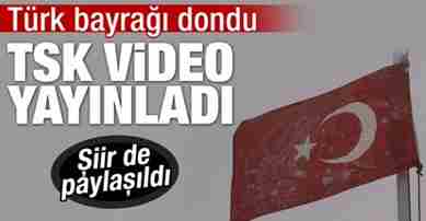 turk_bayragi_dondu_tsk_video_paylasti_h90989_02db6