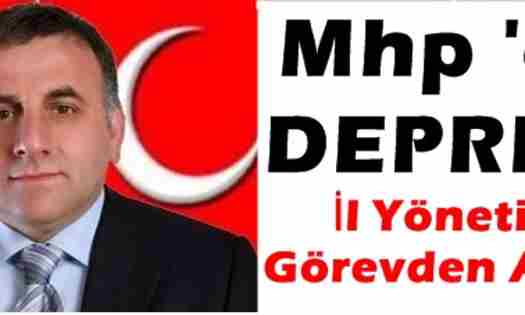 Sakarya Mhp İl Yönetimi Görevden Alındı..