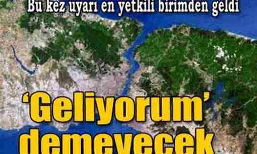 Kandilli’den ürküten uyarı