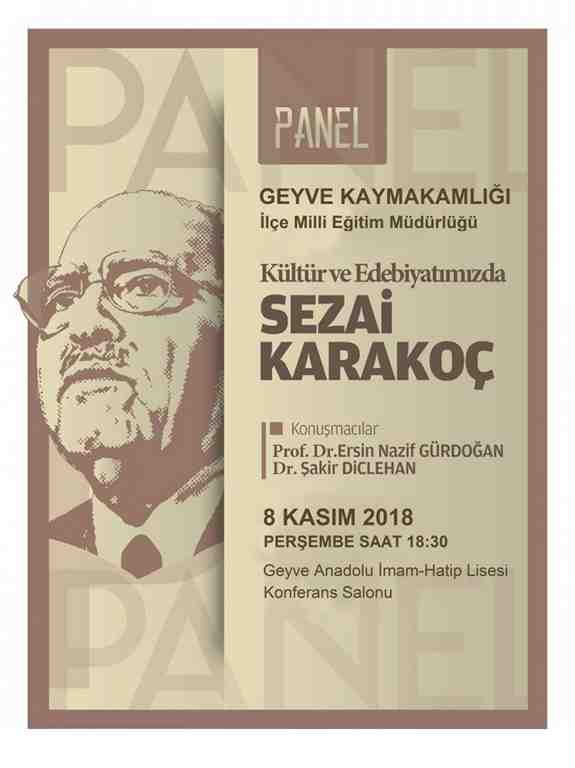 Sezai Karakoç Konulu Panele Tüm Vatandaşlarımız Davetlidir Geyve Medya