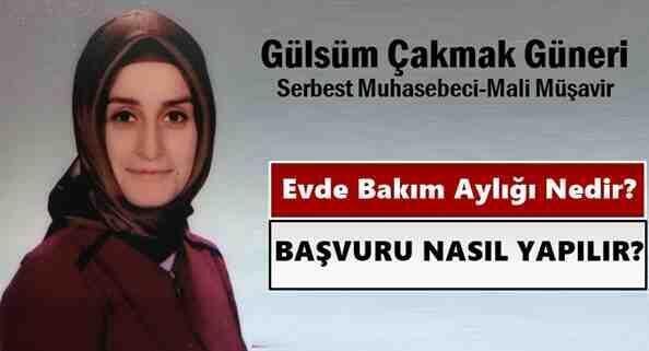 Evde Bakım Aylığı Nedir? Başvuru Nasıl yapılır? Geyve Medya