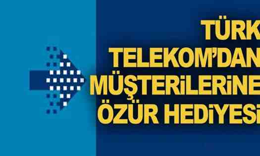 Türk Telekom’dan Müşterilerine Özür Hediyesi