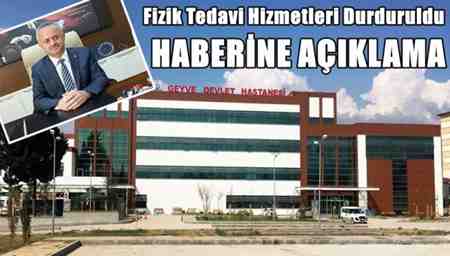 Fizik Tedavi Hizmetleri Durduruldu Haberine Açıklama