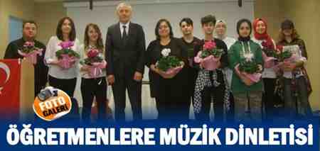 Öğretmenlere Müzik Dinletisi…