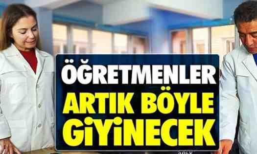 Öğretmenlere Önlük Dönemi Geliyor