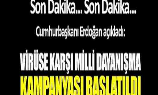 Cumhurbaşkanı Recep Tayyip ERDOĞAN Milli Dayanışma Kampanyası Başlattı..
