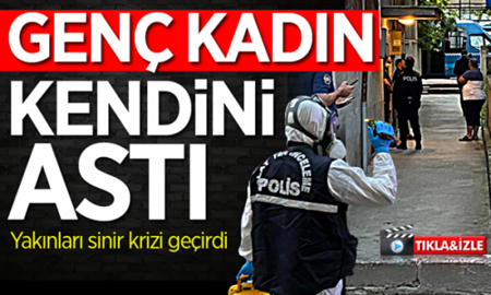 Bayram günü genç kadın kendini astı !