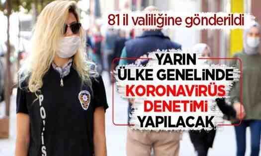 Koronavirüs Denetimleri Yapılacak..