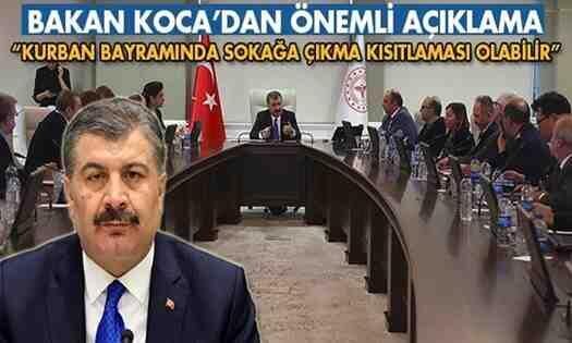 Bakan Koca : Bayramda İl Bazlı Kısıtlama Gelebilir