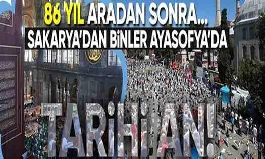 Ayasofya’da tarihi gün!