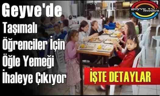 Geyve’de taşımalı öğrenciler için yemek ihalesi