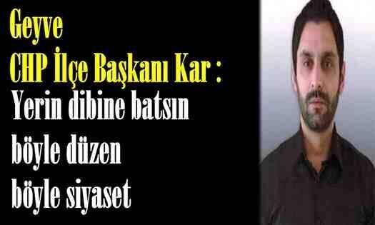 Gürkan Kar: “Yerin dibine batsın böyle düzen böyle siyaset”