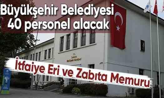 Sakarya Büyükşehir Belediyesi 40 Personel Alacak!