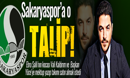 Sakaryaspor’a Talip!