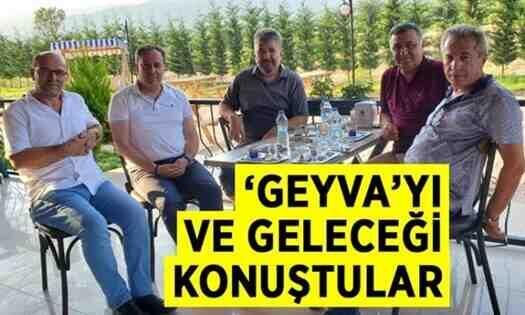 “Geyva’yı” ve Geleceği Konuştular..