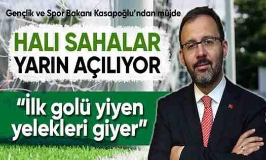 Halı sahalar yarın açılıyor!