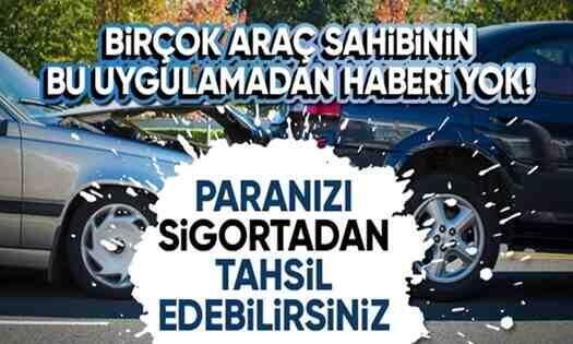 Paranızı Sigortadan Tahsil Edebilirsiniz..