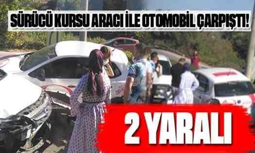 Sürücü kursu aracı ile otomobil çarpıştı!