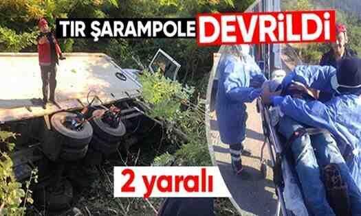 Geyve Nuruosmaniye Mevkiinde Tır Devrildi: 2 Yaralı!
