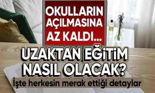 Uzaktan eğitim nasıl olacak?