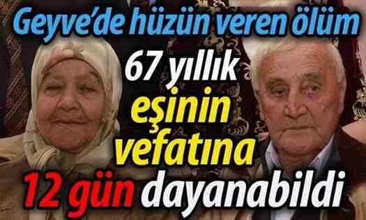 Geyve’de hüzün veren ölüm! Ayrılığa 12 gün dayanabildi