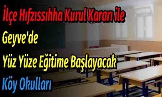 Geyve’de Yüz Yüze Eğitime Başlayacak Köy Okulları!