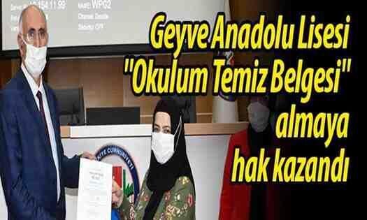 Geyve Anadolu Lisesi “Okulum Temiz Belgesi” aldı
