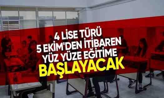 4 Lise Türü 5 Ekim’den itibaren Yüz Yüze Eğitime Başlayacak!