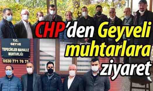 CHP’den Geyveli muhtarlara ziyaret!