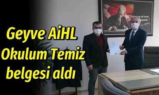 Geyve AİHL “Okulum Temiz” belgesi aldı
