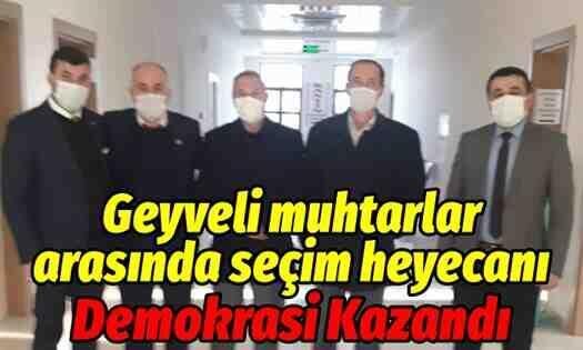 Geyve’de muhtarlar arasında seçim heyecanı