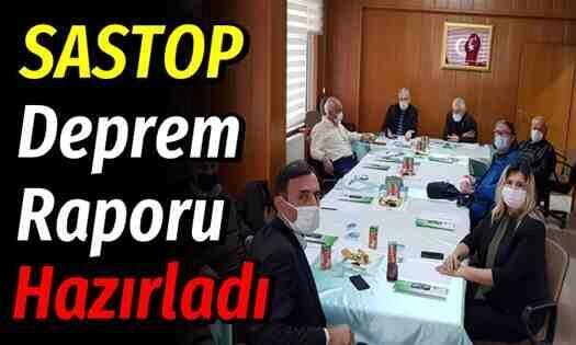 SASTOP’tan Deprem Raporu