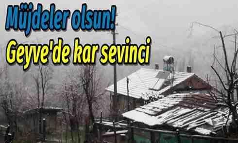 Geyve’de kar sevinci!