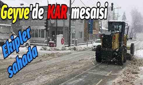 Geyve’de KAR Mesaisi