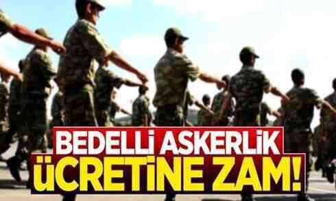 Bedelli askerliğe zam geldi