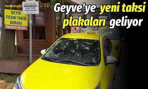 Geyve Alifuatpaşa’ya yeni taksi plakaları geliyor