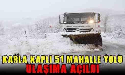 51 mahallenin karla kaplı yolları ulaşıma açıldı