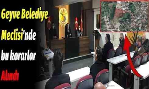 Geyve Belediye Meclisi Şubat ayı toplantısı yapıldı..