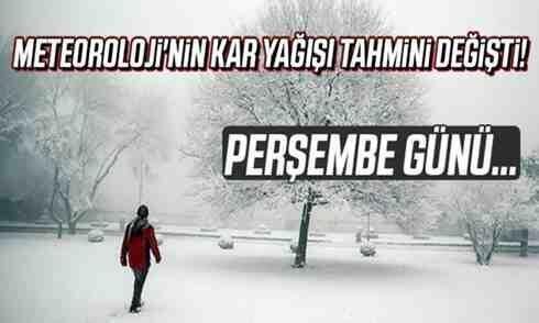 Meteoroloji’nin tahmini değişti