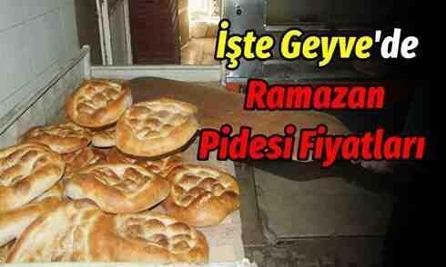 İşte Geyve’de Ramazan pidesi fiyatları