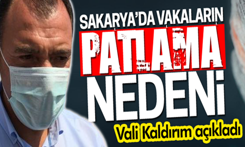 Sakarya’da vaka artışının sebebi..!