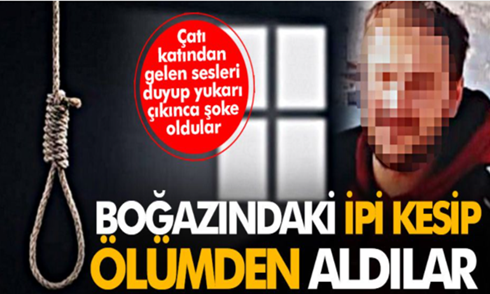 Kendini asan genci ailesi kurtardı