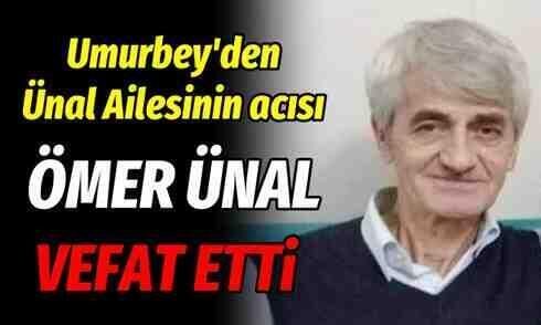 Ömer Ünal vefat etti