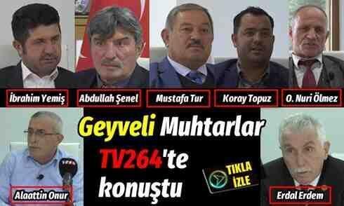 Geyveli muhtarlar TV264’te konuştu