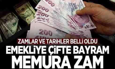 Emekliye çifte bayram! Memura zam geliyor