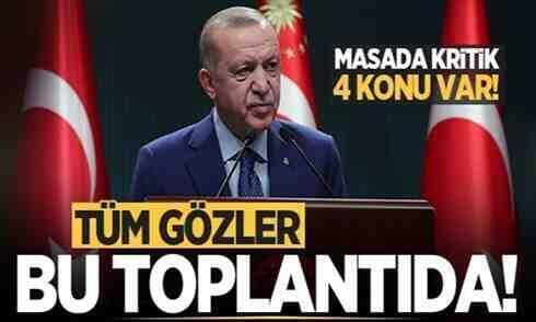 Tüm gözler bu toplantıda!