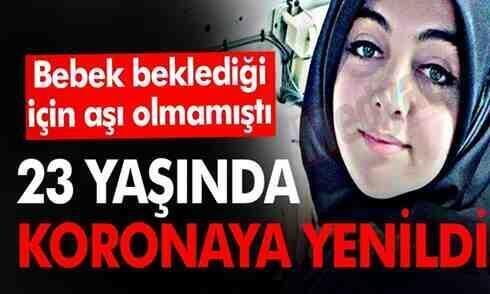 Bebek beklediği için aşı olamamıştı, 23 yaşında koronaya yenildi