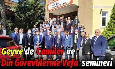 Geyve’de ‘Camiler ve Din Görevlilerine Vefa’ semineri