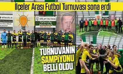 İlçeler arası futbol turnuvası sona erdi. İşte kazanan