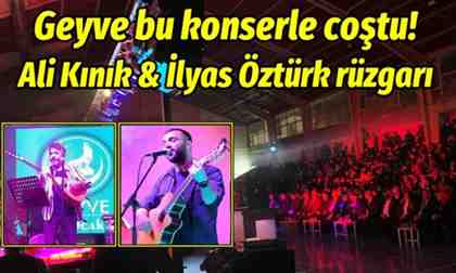 Geyve bu konserle coştu